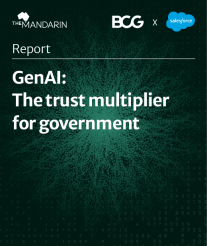 Report: GenAI – The trust multiplier for government